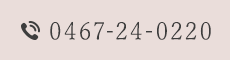 tel:0467-24-0220